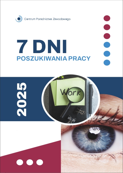 Zdjęcie artykułu "7 dni poszukiwania pracy" - 2025 r.